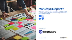 Markess Blueprint 2024-2025 : DocuWare leader des solutions GED/ECM sur le mid-market