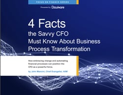 4 facts savvy CFOs must know about business process transformation