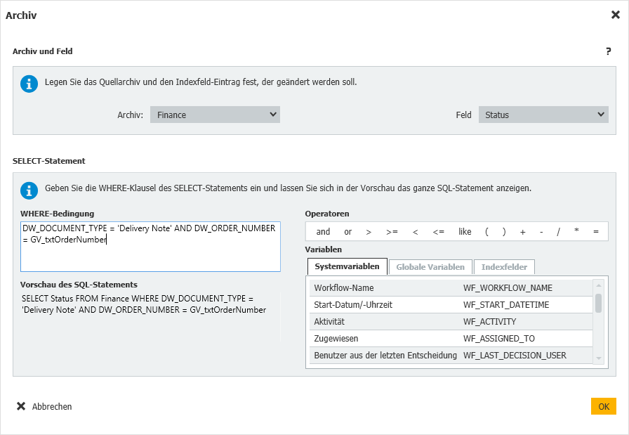 DocuWare-Workflow: Um das Dokument zu bestimmen, für das die Metadaten aktualisiert werden sollen, konfigurieren Sie eine WHERE-Klausel.