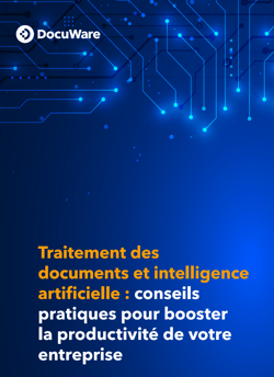 Améliorez votre productivité avec l'IA: le Traitement Intelligent des Documents révolutionne la gestion documentaire
