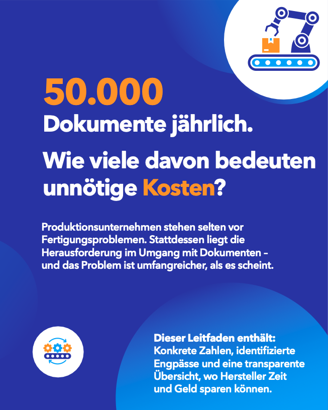 Automatisiertes Dokumentenmanagement für die Ferigung