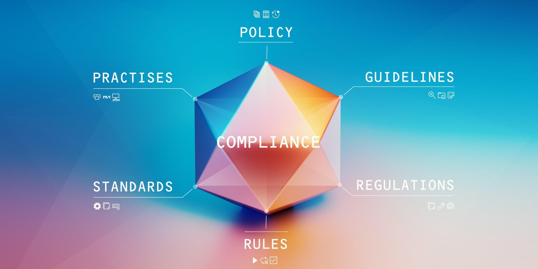 The word compliance on a multi-colored prism. It's surrounded by related words including guidelines and regulations.