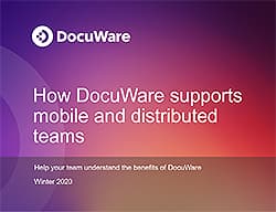 How DocuWare supports mobile and distributed teams | Download presentation