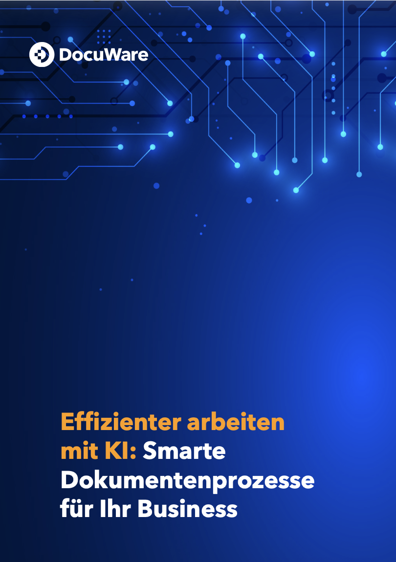 Effizienter arbeiten mit KI – Smarte Dokumentenprozesse für Ihr Business 