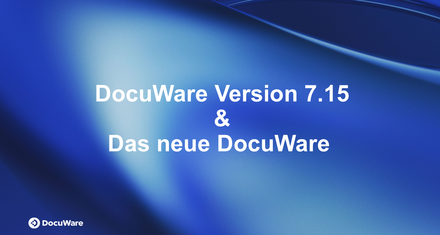 Mit DocuWare Version 7.15 ist jetzt auch das neue DocuWare da 