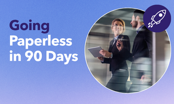 Going Paperless in 90 Days